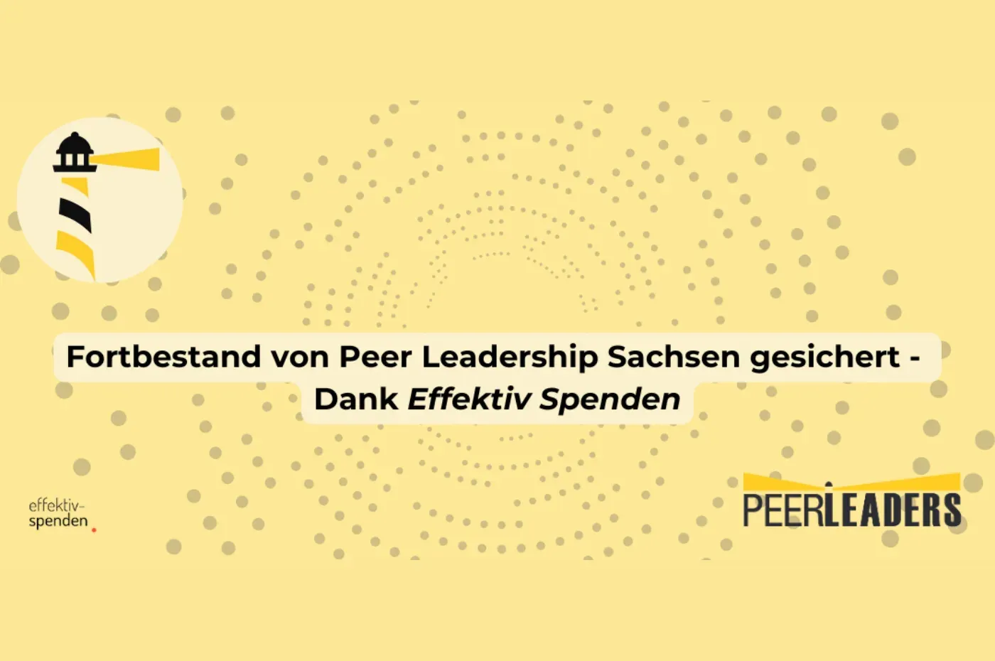 Titelfolie: „Fortbestand von Peer Leadership Sachsen gesichert – Dank Effektiv Spenden“
